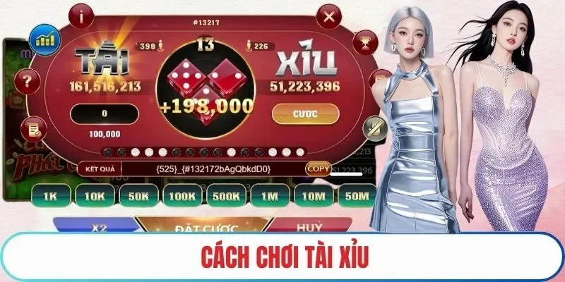 Cách chơi tài xỉu