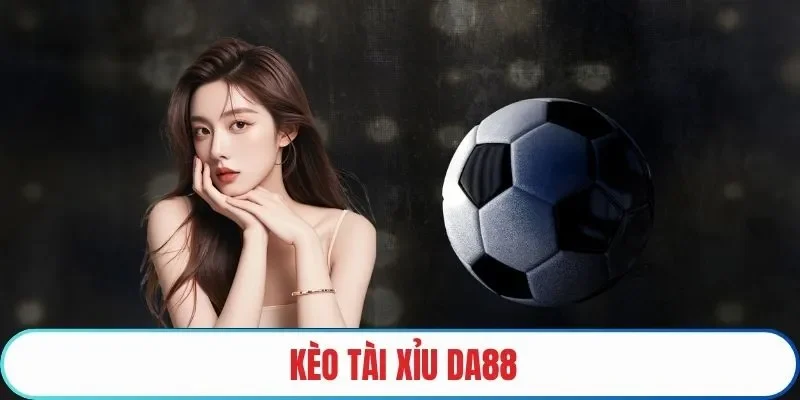 kèo tài xỉu