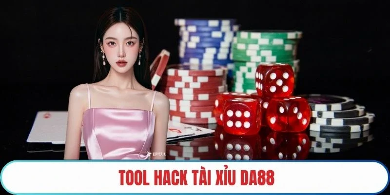 Tool Hack Tài Xỉu DA88